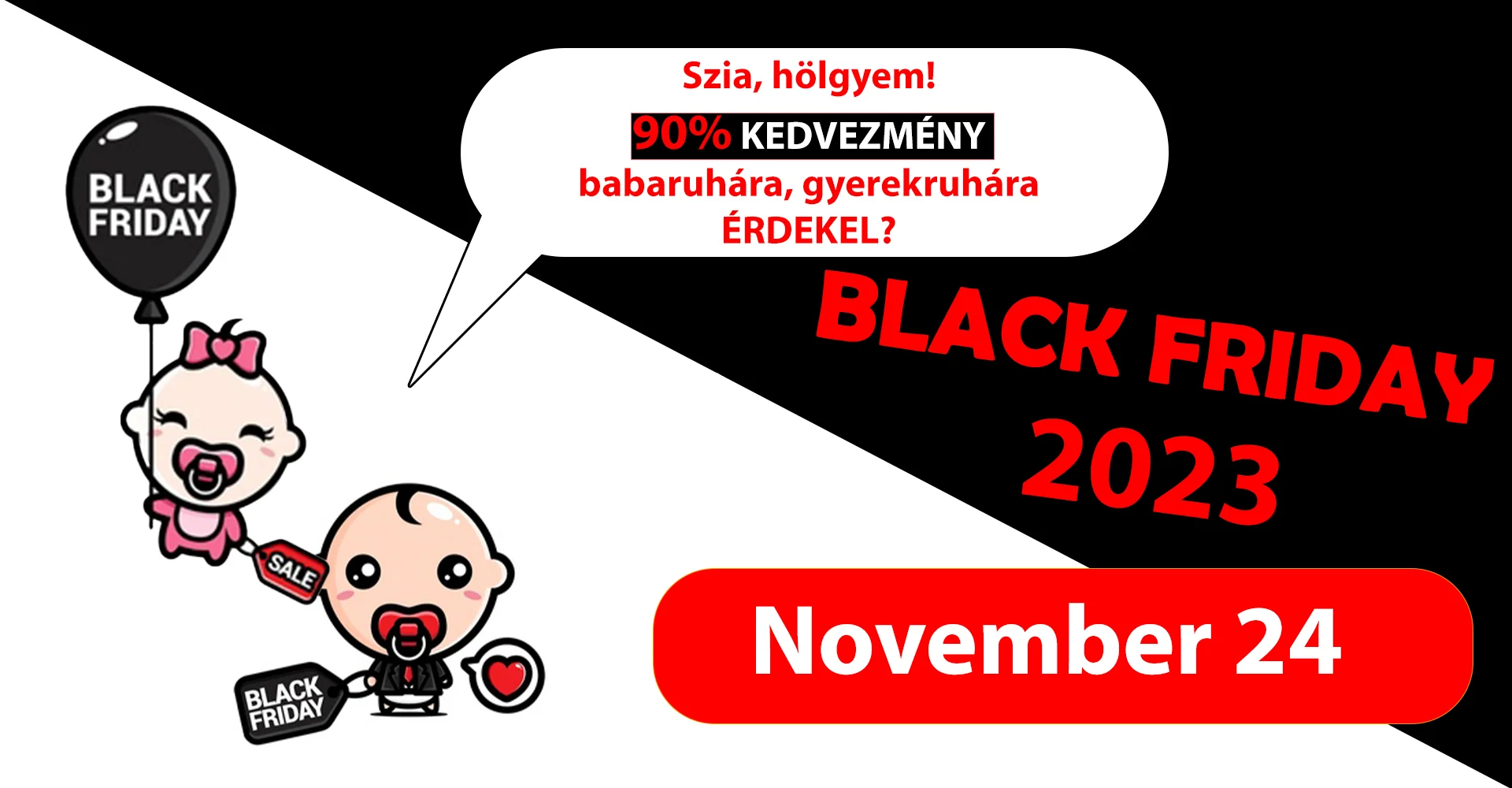 Black Friday 2023 - Icipici.hu Gyerekruha webáruház