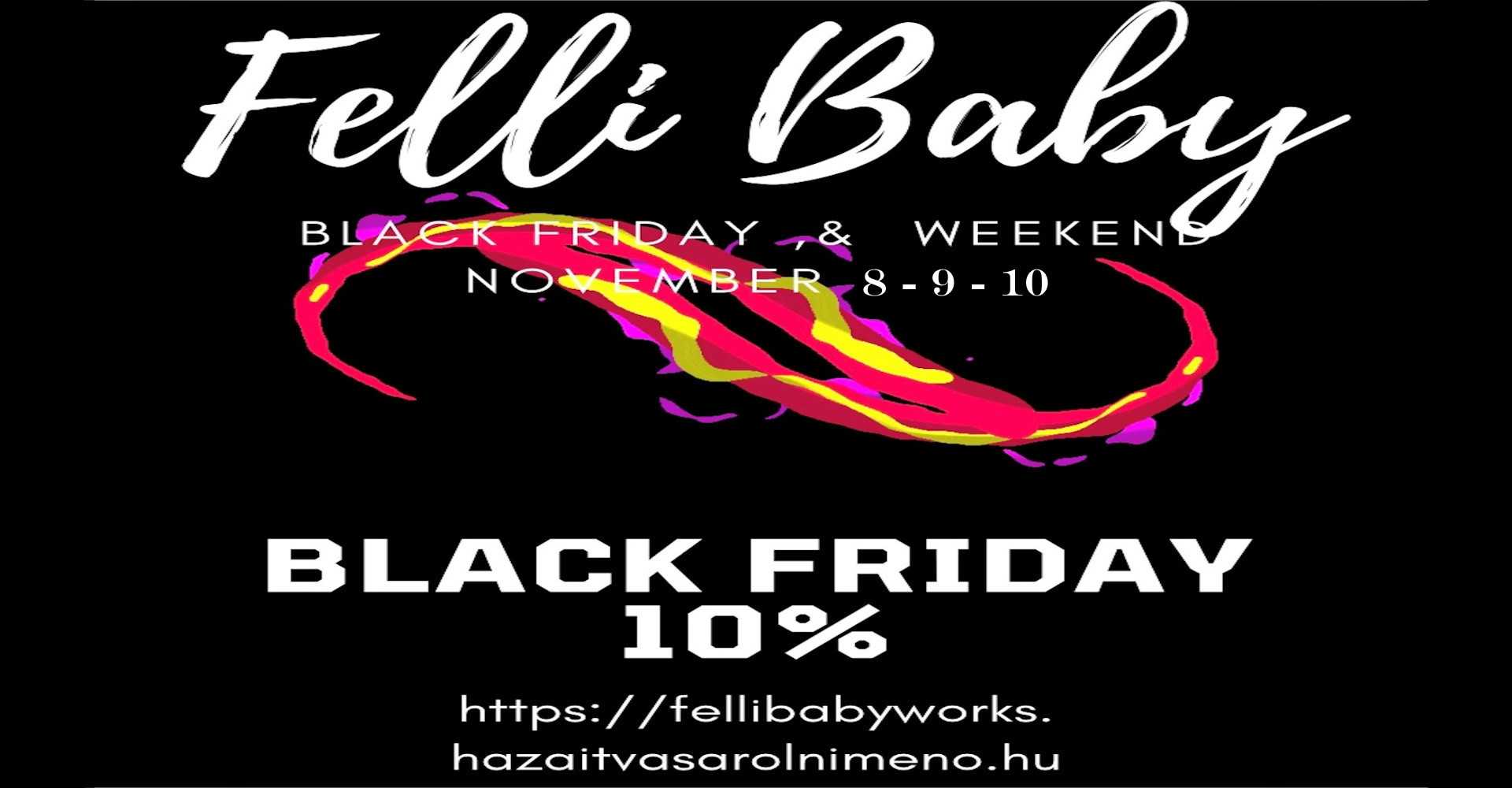 Felli baby Black Friday		